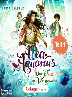 cover image of Alea Aquarius 6 Teil 1. Der Fluss des Vergessens